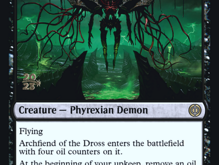 Archfiend of the Dross [Phyrexia: All Will Be One Prerelease Promos] Online now