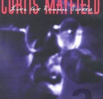 CURTIS MAYFIELD: LIVE AT RONNIE SCOTT S (1988) Online Hot Sale